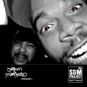 The S&M Project: Hott WaxxSerum & Manifesto cover