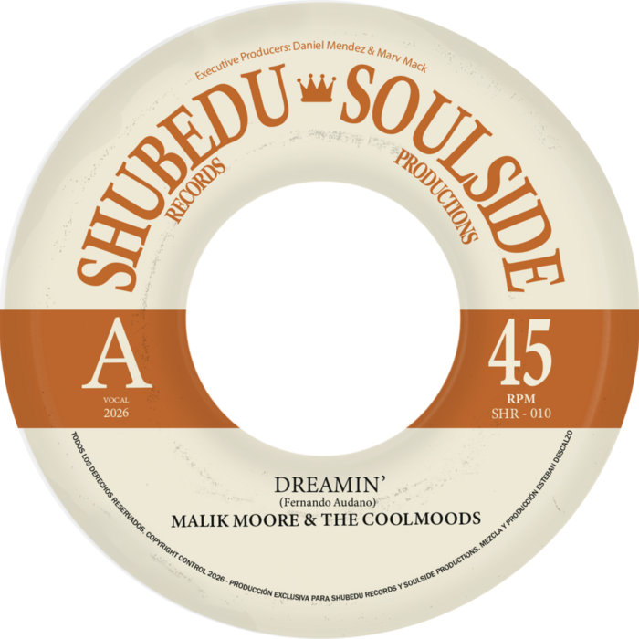 Pochette de Pre Venta - Malik Moore feat The Coolmoods - Dreamin' / Tony Greene feat The Coolmoods - What You Gon' Do? par Shubedu Records