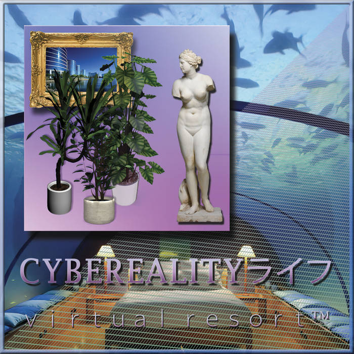 v i r t u a l r e s o r t ™ | CYBEREALITYライフ | Tiger Blood Tapes