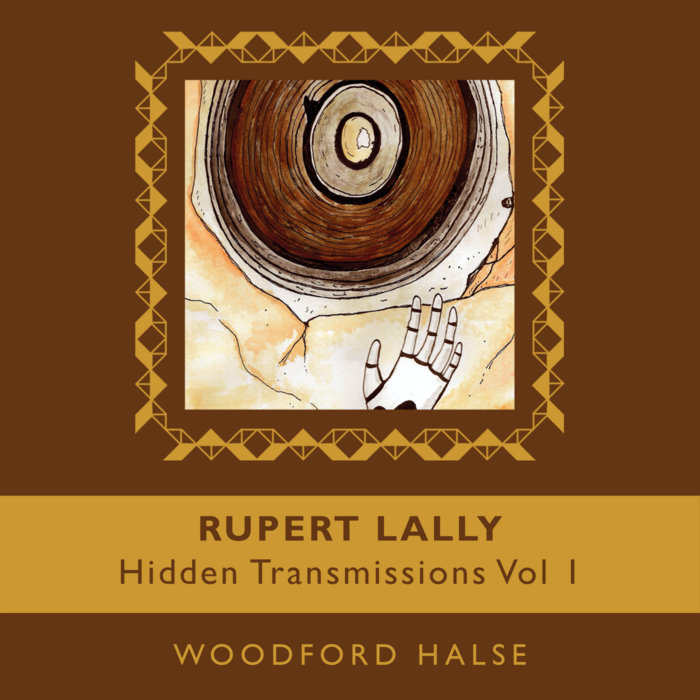 WF 17 Hidden Transmissions Vol 1 Rupert Lally