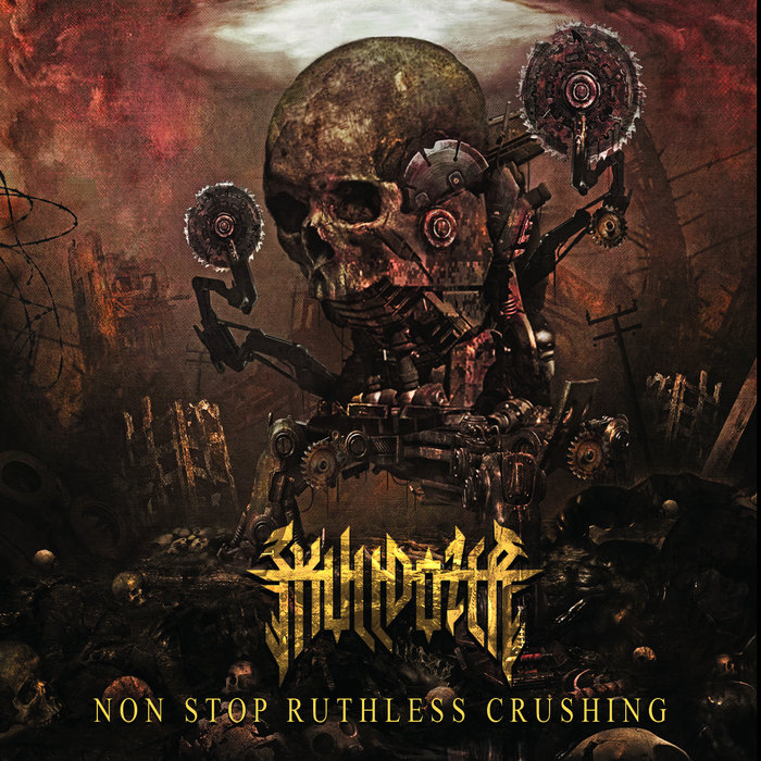 Non Stop Ruthless Crushing (2023 Full Length Album) | Skulldozer
