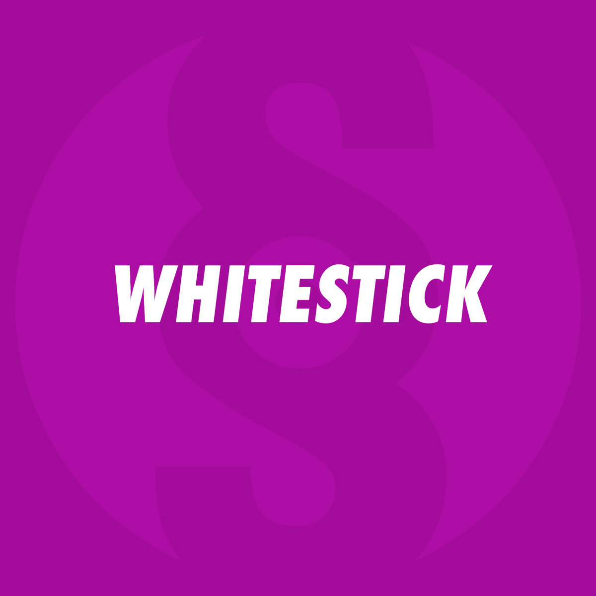 Whitestick | S Strong