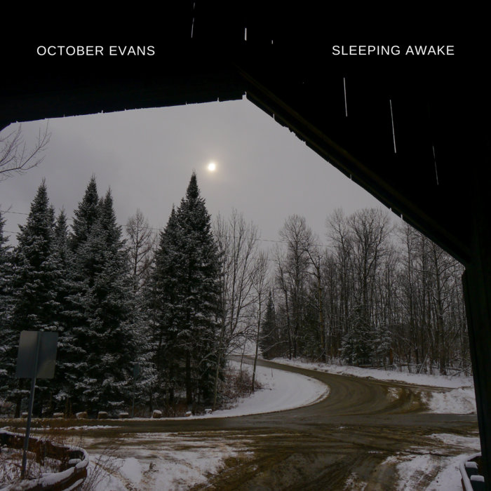Sleeping Awake (Single Promo MiniEP) October Evans