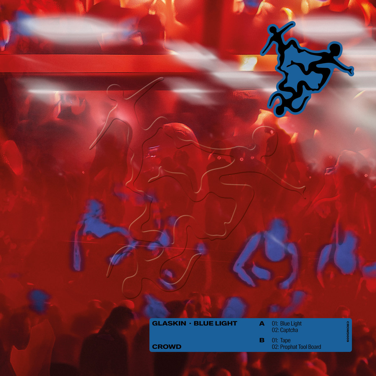 CROWD009: Blue Light