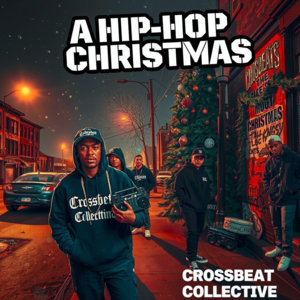 A Hip Hop ChristmasCrossbeat Collective cover