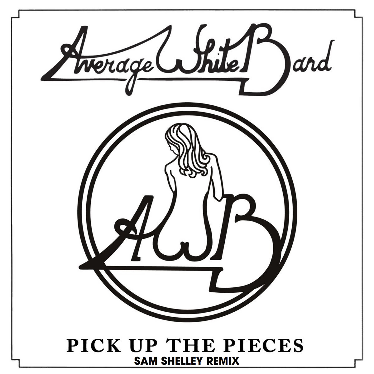 Average White Band - Pick Up The Pieces (Sam Shelley Remix) | Sam
