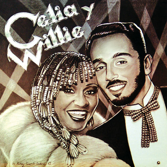 Celia y Willie | Willie Colón