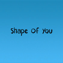 Shape of You cover art