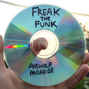 FREAK THE FUNKAIRWOLF PARADISE cover
