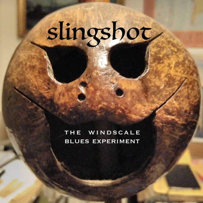 Slingshot The Windscale Blues Experiment