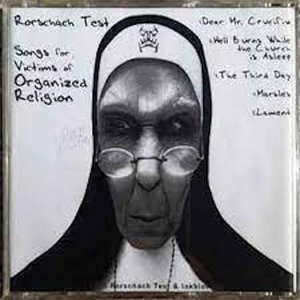 Rorschach Test — Victims of Organized Religion