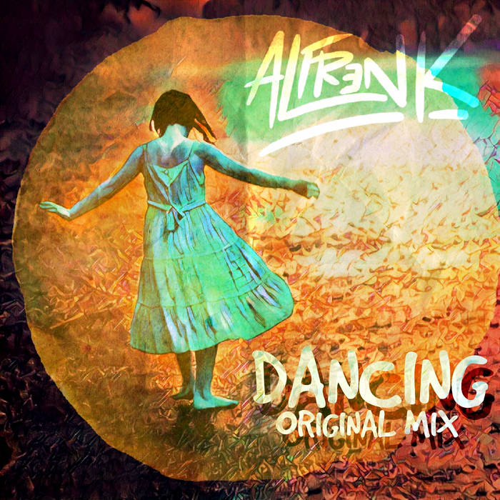 Dancing original mix. Dancing original mix