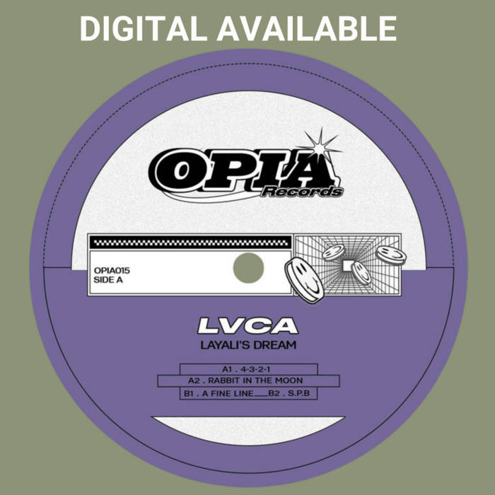 LAYALI'S DREAM - OPIA015 | LVCA | Lirica Archives