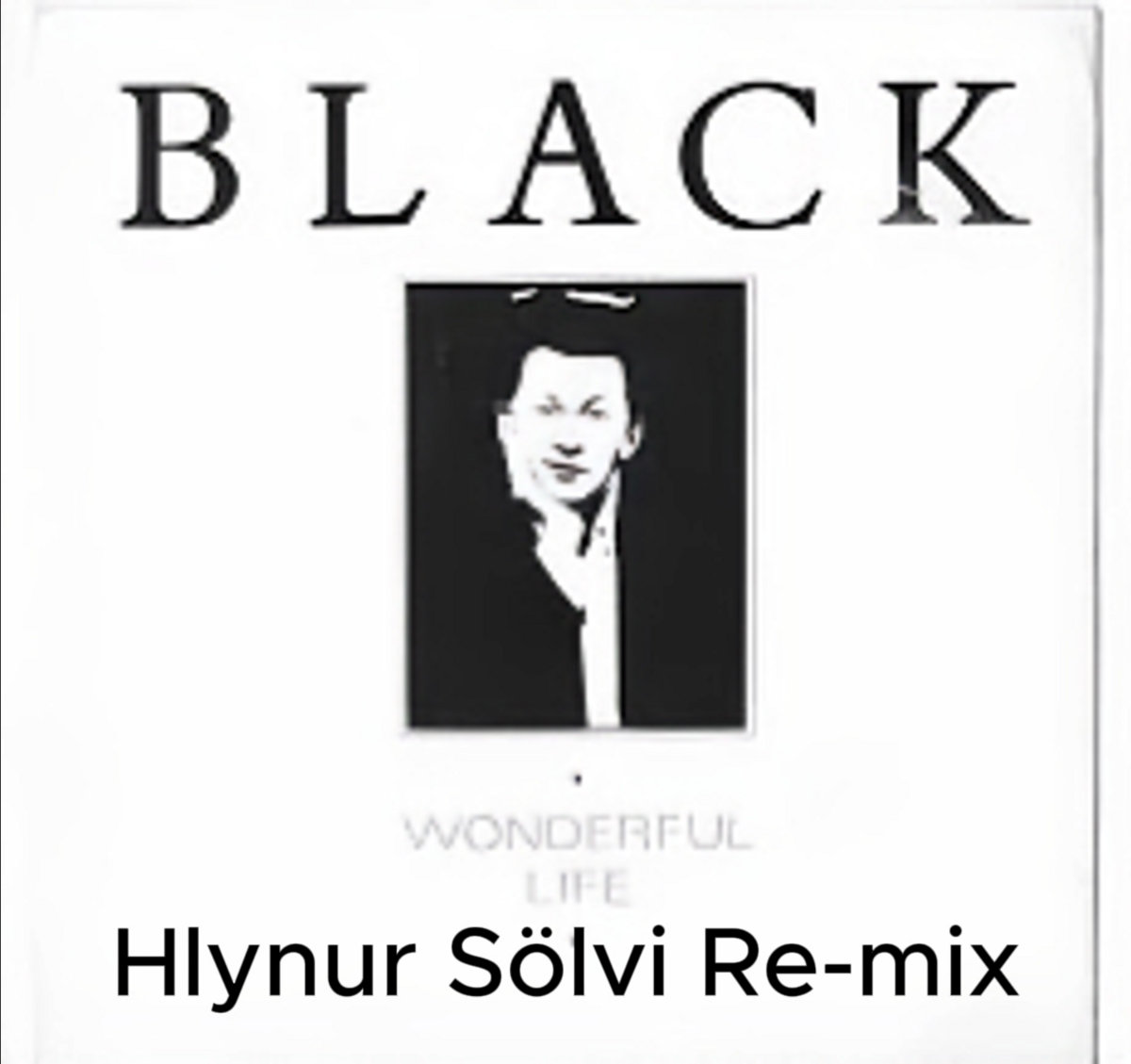 Black - Wonderful Life 　貴重 リミックス CD Black - Wonderful Life 貴重 リミックス CD 【公式通販】