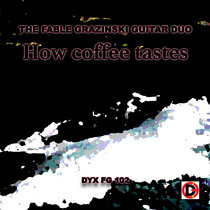 How coffee tastes cover art