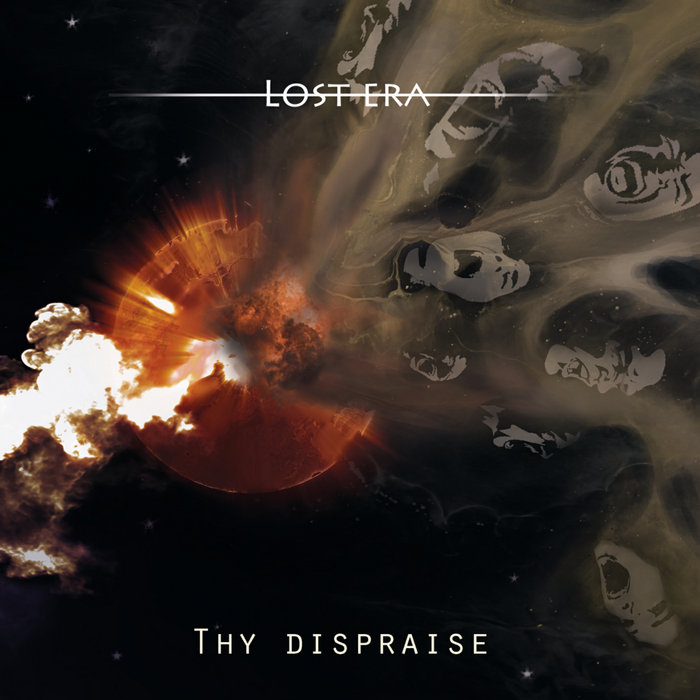 Lost Era | Thy Dispraise