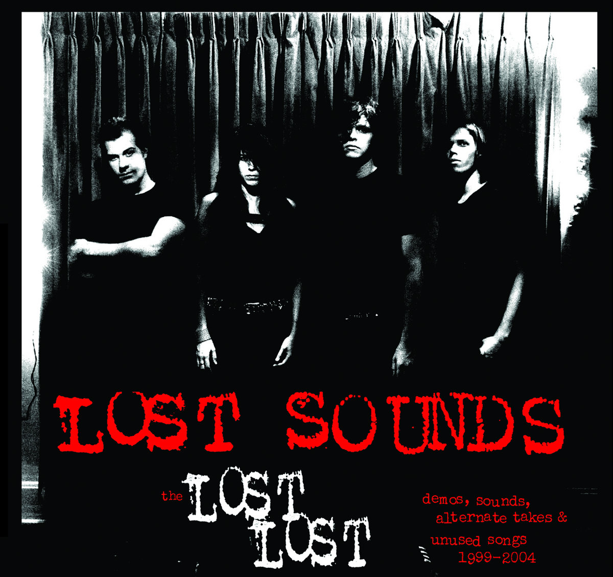 Lost Lost: Demos, Sounds, Alternate Takes & Unused Songs