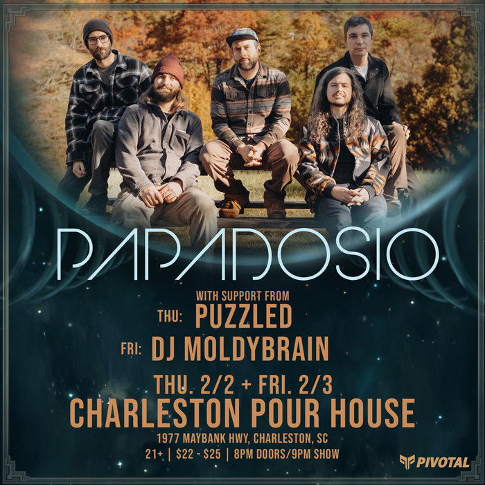 The Pour House | Charleston, SC | 2.2.23 | Papadosio