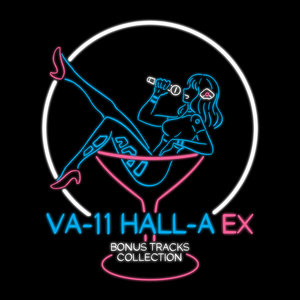 Garoad — VA-11 HALL-A EX - Bonus Tracks Collection