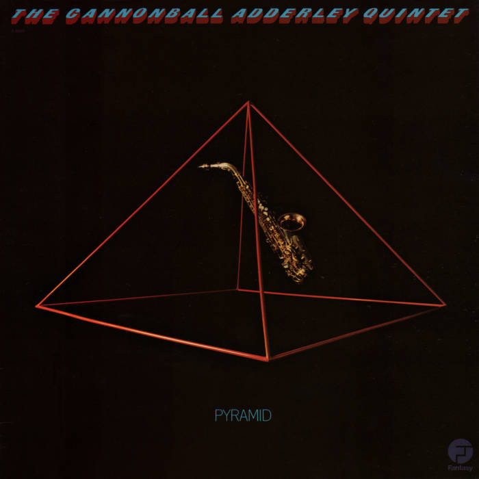 Pyramid (Remastered 1997) | The Cannonball Adderley Quintet | Jazz
