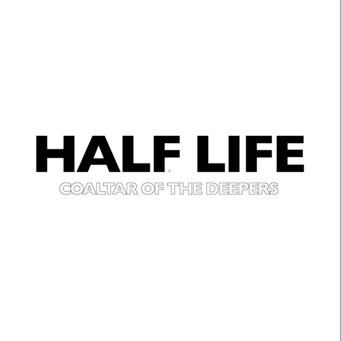 邦楽 COALTAR OF THE DEEPERS HALF LIFE HALF LIFE (2019 PACK) | coaltar of the deepers