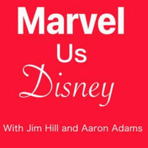 Marvel Us Disney with Aaron Adams Ep 191: Why the first “Fantastic Four” film never really got released theatrically cover art