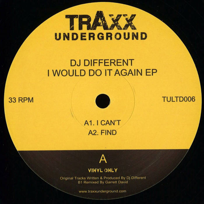 TULTD006 / Dj Different - I Would Do It Again EP | Dj Different