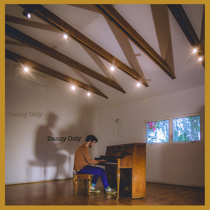 Danny Only Danny Only