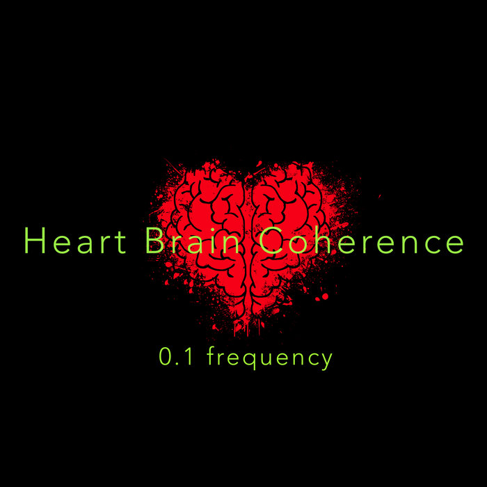 Heart Brain Coherence Meditation Musicmindmagic Heart Brain Coherence Meditation Musicmindmagic
