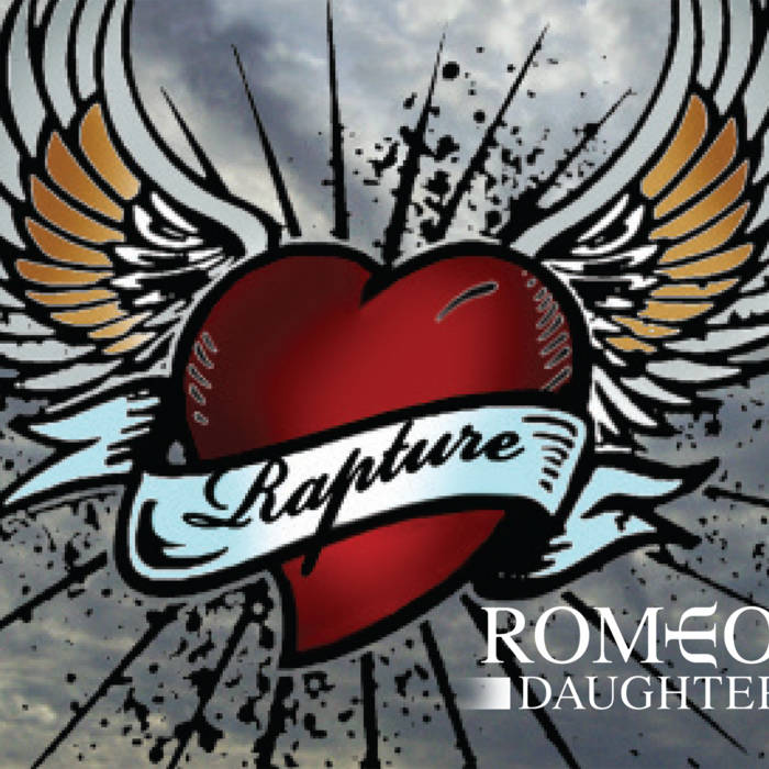 Rapture | Romeo's Daughter