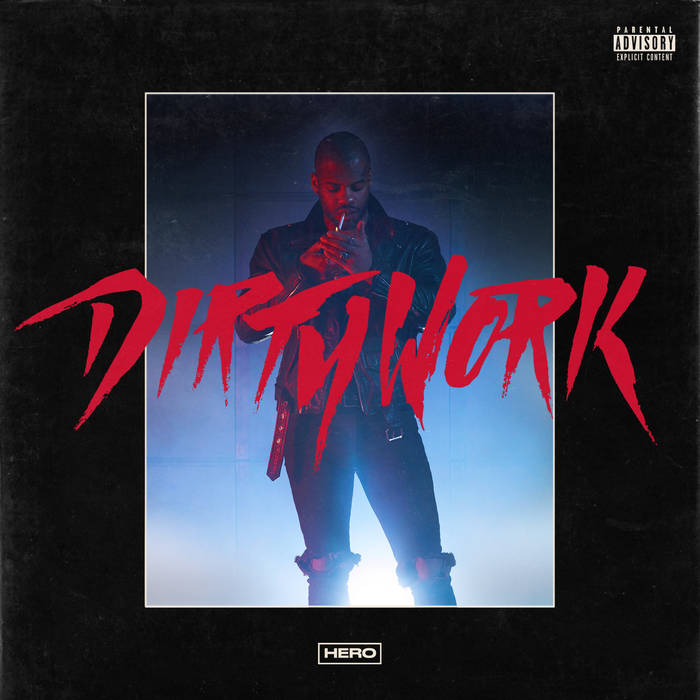 Dirty Work | HERO | Fool's Gold Records