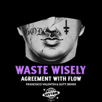 Sustain — waste wisely - Agreement with Flow [SUS034]