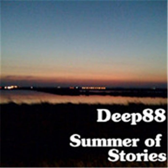 Summer Of Stories | Deep88