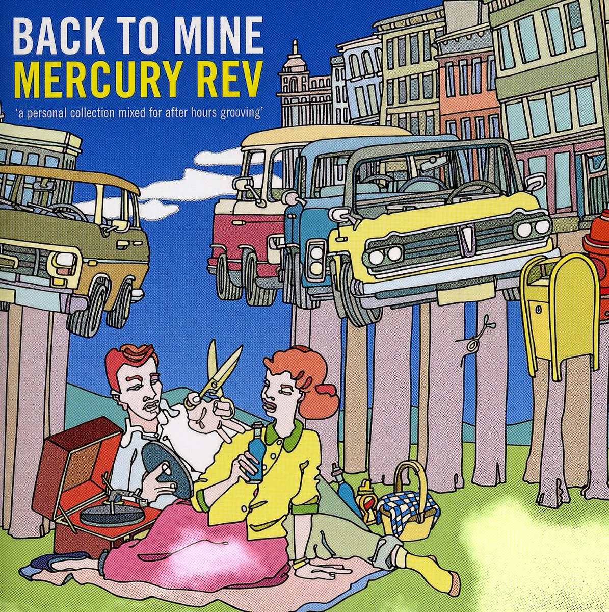 Back to Mine∶ Mercury Rev | Mercury Rev | Back To Mine
