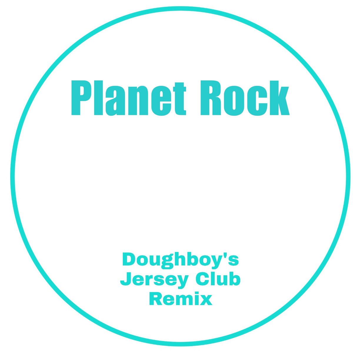 Planet Rock Doughboy S Jersey Club Remix Dj Doughboy Doughboy S Club Crate Planet Rock Doughboy S Jersey Club Remix Dj Doughboy Doughboy S Club Crate
