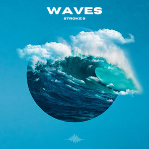 Stroke 9 — Waves