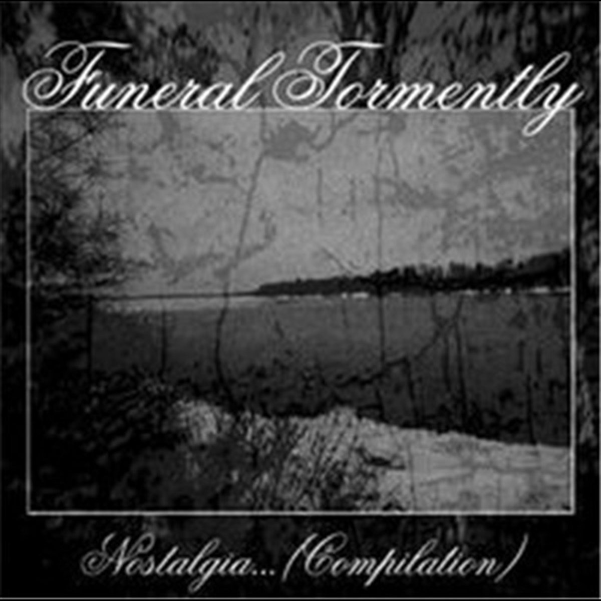 Nostalgia Compilation | Funeral Tormently