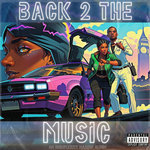 Back 2 the Music: Part I