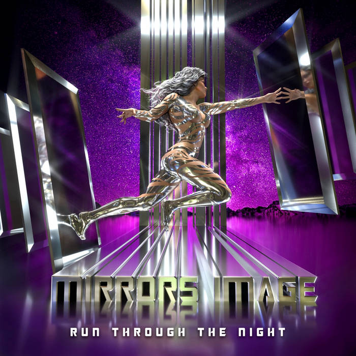 Run Through the Night | MIRRORS IMAGE | Heaven and Hell Records