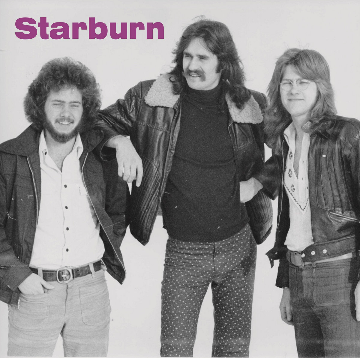 Starburn: first rock band. All songs Chelsom, Higbee and Mowbray.