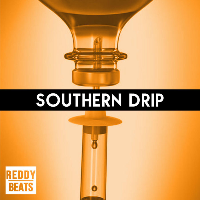 Southern Drip | Reddy Beats