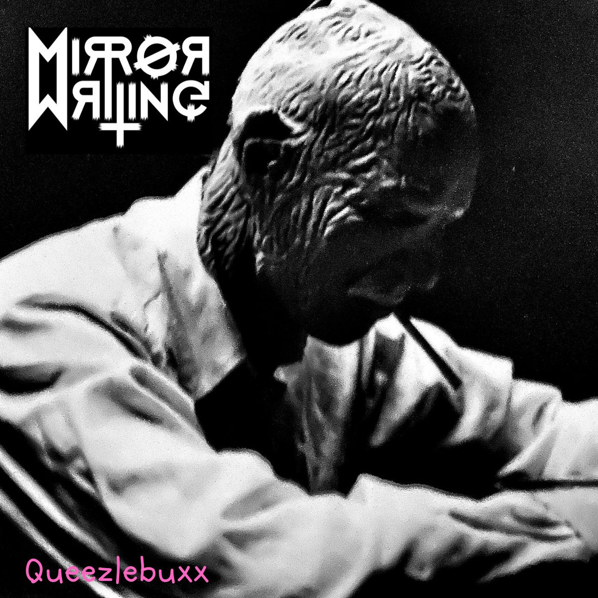 Queezlebuxx EP Mirror Writing queezlebuxx-ep-mirror-writing