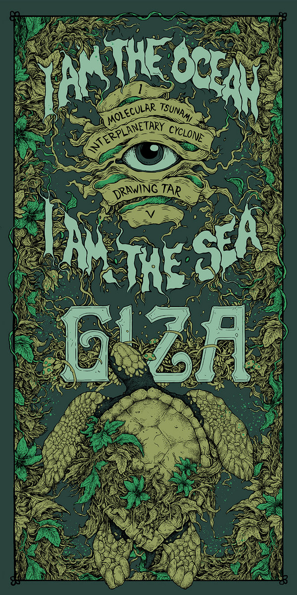 I Am The Ocean, I Am The Sea | Giza
