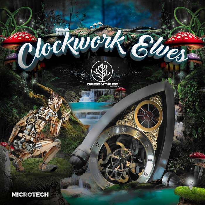 Clockwork Elves (Greentree Records) Microtech Greentree Records