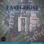 EASTGHOST - A LIGHT AT THE END (5 Track)