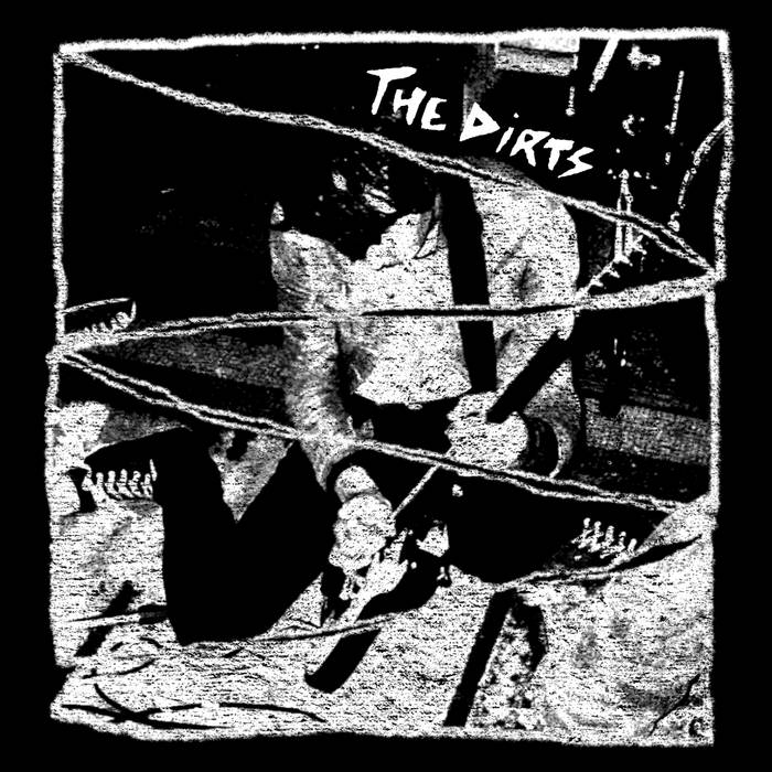The Dirts | The Dirts | Neon Taste Records