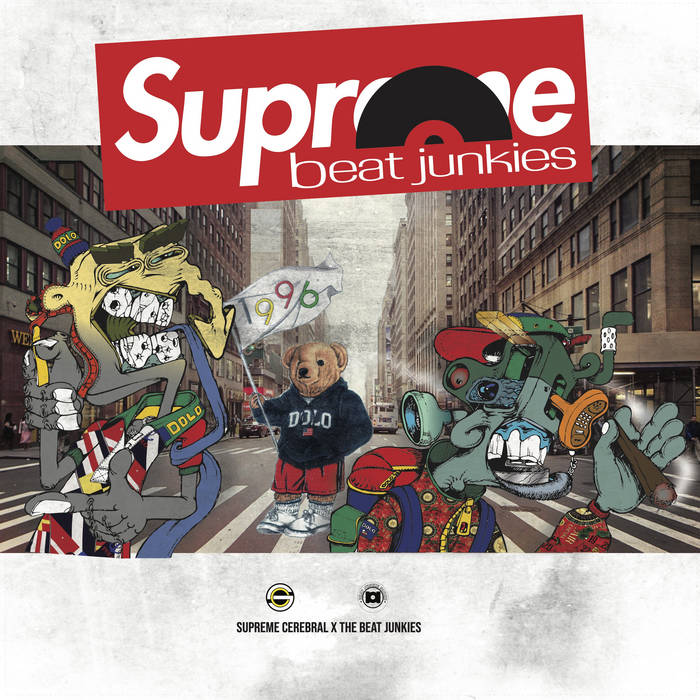 洋楽 BEAT JUNKIES Supreme Beat Junkies | Supreme Cerebral x The Beat Junkies