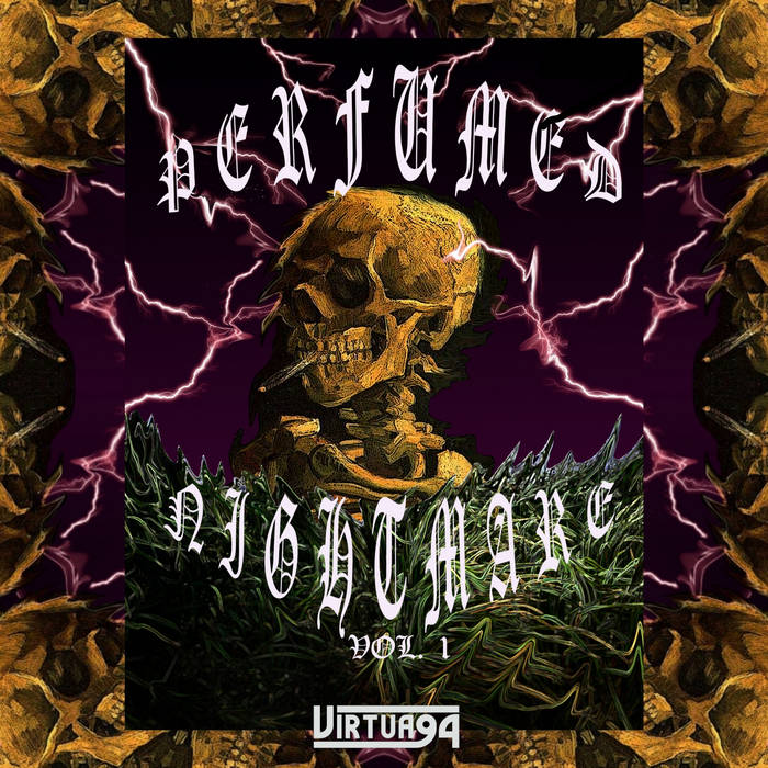 Perfumed Nightmare Vol.1 | RVCK | Virtua94 Records