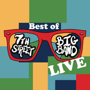 Best of 7th Street LIVE cover