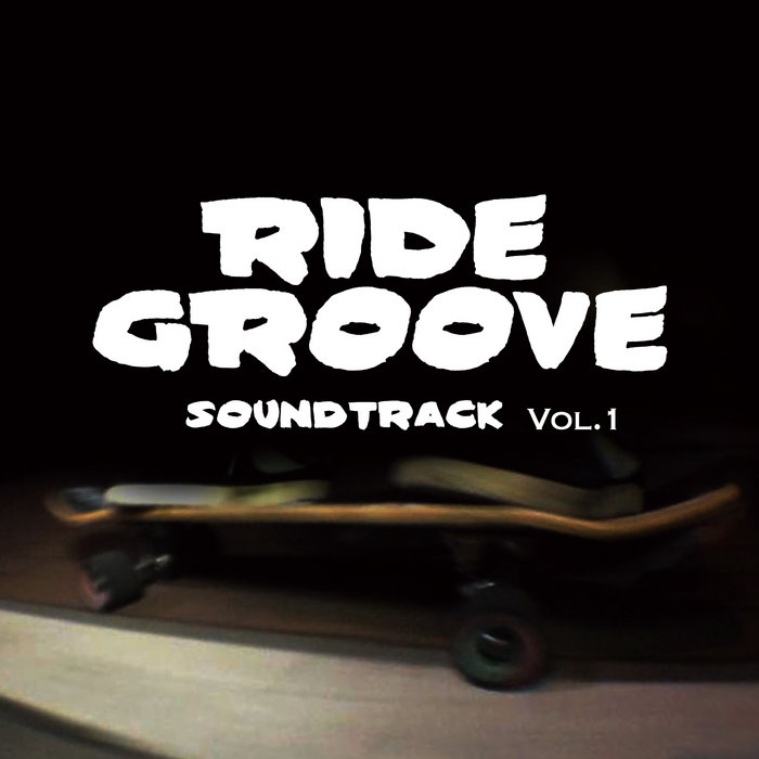 RIDE GROOVE SOUNDTRACK Vol.1 Various Artists RIDE GROOVE